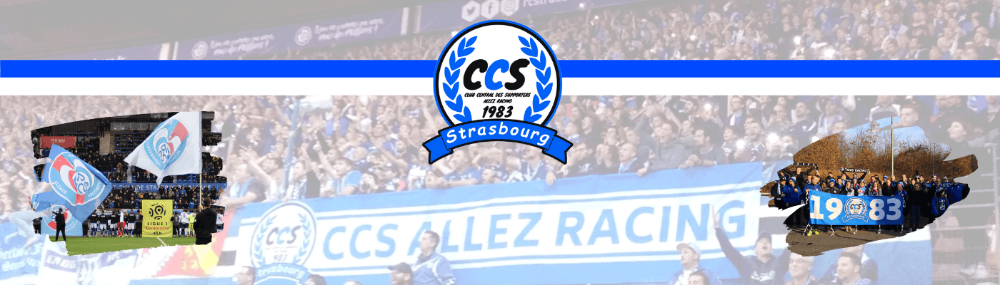 CCS Allez Racing – Club Central des Supporters du Racing Club de Strasbourg Alsace